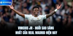 Vinicius Jr – Ngôi Sao Sáng Nhất Của Real Madrid Hiện Nay